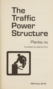 Traffic Power Structure by Planka.nu