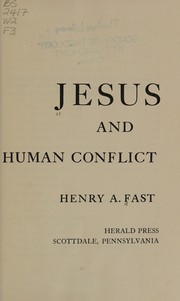 Cover of: Jesus and human conflict.