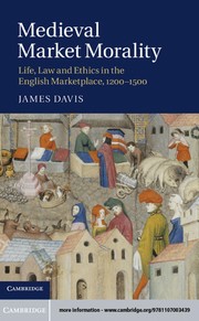 Cover of: Medieval market morality by James Davis, James Davis