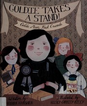 Cover of: Goldie takes a stand!: Golda Meir's first crusade