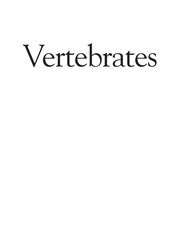 Cover of: Vertebrates: comparative anatomy, function, evolution