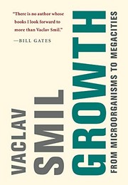 Growth by Vaclav Smil, Eric Jason Martin