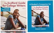 Cover of: The Bedford Guide for College Writers with Reader, Research Manual, and Handbook & A Student's Companion for The Bedford Guide