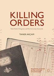 Killing Orders by Taner Akçam