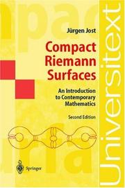 Cover of: Compact Riemann surfaces by Jürgen Jost, Jürgen Jost