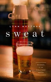 Sweat by Lynn Nottage