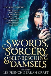 Cover of: Swords, Sorcery, & Self-Rescuing Damsels