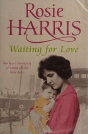 Cover of: Waiting for love