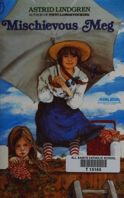 Cover of: Mischievous Meg by Astrid Lindgren