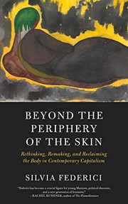 Beyond the Periphery of the Skin by Silvia Federici