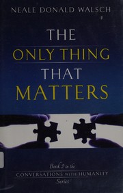 Cover of: The only thing that matters