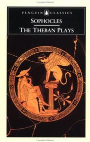 The Theban plays by Sophocles