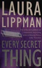 Cover of: Every secret thing