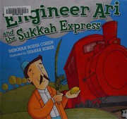 Engineer Ari and the sukkah express by Deborah Bodin Cohen