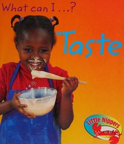 Cover of: What Can I Taste? (Little Nippers: What Can I ...?)