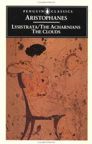 Lysistrata/The Acharnians the Clouds by Aristophanes