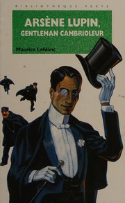 Cover of: Arsène Lupin, gentleman cambrioleur