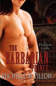 Cover of: The Barbarian Prince: Dragon Lords Book One