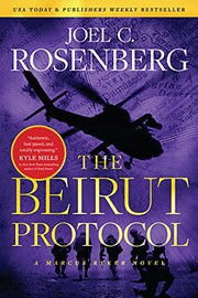 Cover of: The Beirut Protocol: A Marcus Ryker Series Political and Military Action Thriller