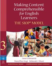 Cover of: Making Content Comprehensible for English Learners: The SIOP Model (3rd Edition) (SIOP Series)