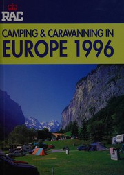 Cover of: Camping and Caravanning in Europe