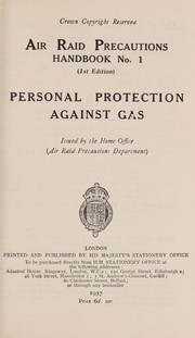 Personal protection against gas by Great Britain. Air Raid Precautions Department