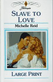 Slave to Love by Michelle Reid