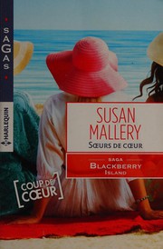 Soeurs de coeur by Susan Mallery