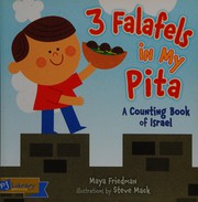 Cover of: 3 Falafels in My Pita