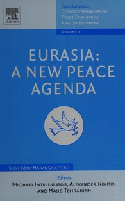 Cover of: Eurasia: a new peace agenda