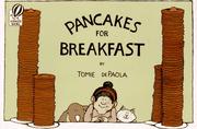 Pancakes for Breakfast by Tomie dePaola