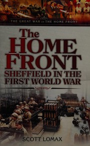 The home front by S. C. Lomax