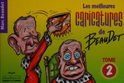 Cover of: Les meilleures caricatures de Beaudet.