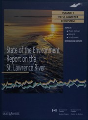 Cover of: State of the environment report on the St. Lawrence River