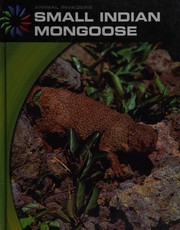 Cover of: Small indian mongoose by Barbara A. Somervill, Barbara A. Somervill