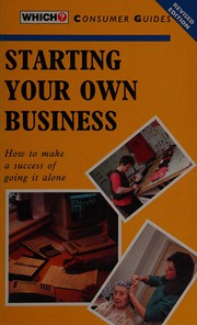 Cover of: Starting Your Own Business ("Which?" Consumer Guides)