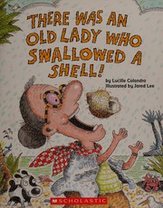 Cover of: There Was an Old Lady Who Swallowed a Shell