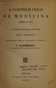 Cover of: A. Cornelii Celsi De medicina libri octo.