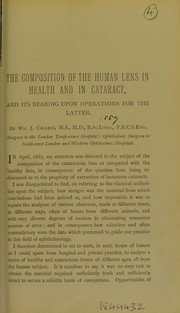 The composition of the human lens in health and in cataract by William J. Collins