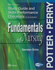 Cover of: Study Guide & Skills Performance Checklists to accompany Fundamentals of Nursing, 6 edition