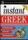 Cover of: Instant Greek (Teach Yourself)