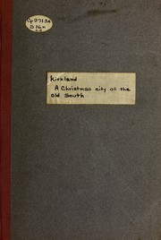 A Christmas city of the old south by Winifred Margaretta Kirkland