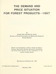 Cover of: The demand and price situation for forest products, 1967