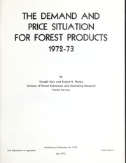 Cover of: The demand and price situation for forest products, 1972-73