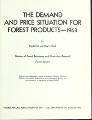 Cover of: The demand and price situation for forest products, 1963