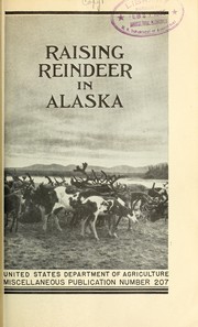 Cover of: Raising reindeer in Alaska