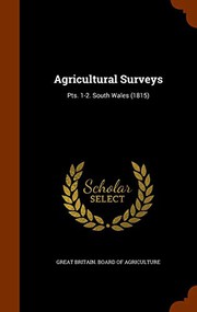 Cover of: Agricultural Surveys: Pts. 1-2. South Wales