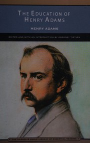 Cover of: Education of Henry Adams by Henry Adams, Henry Adams