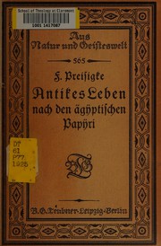 Cover of: Antikes Leben nach den ägÿptischen Papÿri