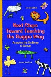 Cover of: Next Steps Toward Teaching the Reggio Way: Accepting the Challenge to Change